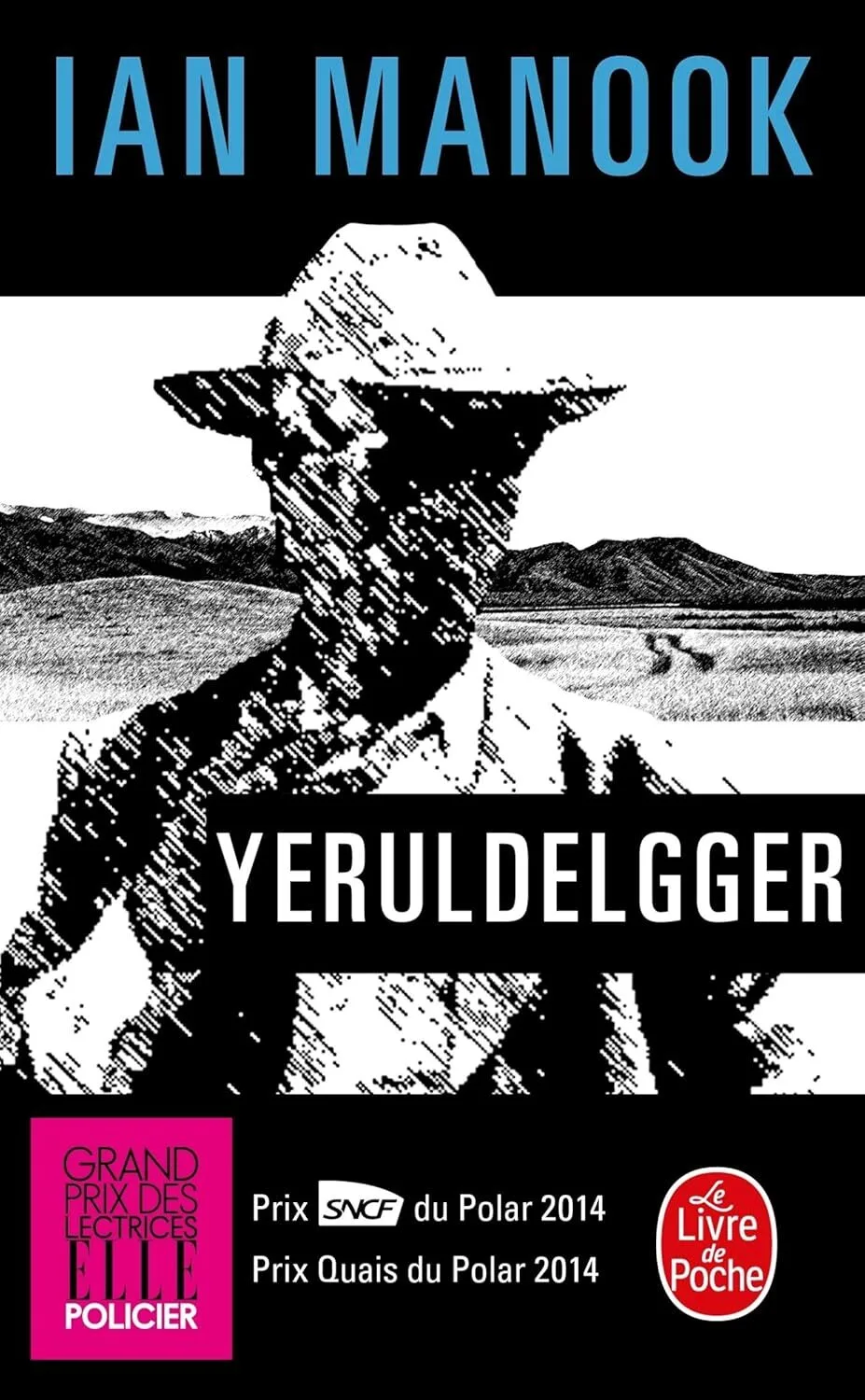 Couverture du roman Yeruldelgger d'Ian Manook, premier tome de la trilogie.